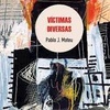 Logo "Victimas diversas": Entrevista al autor Pablo Mateu