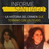 Logo Se lanzó El Informe Santiago, webdoc dirigido @ceciliamil. Columna con @naranju