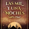 Logo "Las mil y una noches " conferencia de Jorge L.Borges y "Mil y un noches de Sherezada" de Ana M.Shúa