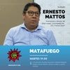 Logo Ernesto Mattos en Matafuego sobre el rumbo económico y la necesidad de definir la matriz económica.