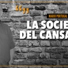 Logo "La sociedad del cansancio" Por: Mario Portugal - Radio del Plata