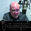 Logo Julio Ruiz | Columna de coyuntura política y económica