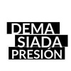Logo Demasiada Presión 14/9/2019