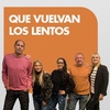 Logo QUE VUELVAN LOS LENTOS
