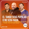 Logo El tango será popular o no será nada