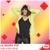 Logo BESTDAY RADIO POP 26-02-19 LA NEGRA POP