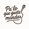 Logo Pa' lo que guste mandar