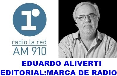 Hermano Gestionar cuero Editorial Eduardo Aliverti - Marca de Radio - 13/10/2018 | RadioCut