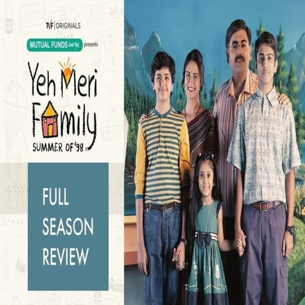Ep 25 Tvf S Yeh Meri Family Season 1 Full Review Netflix Radiocut Saavn yeh meri family ( when parents find about your dark secrets). radiocut