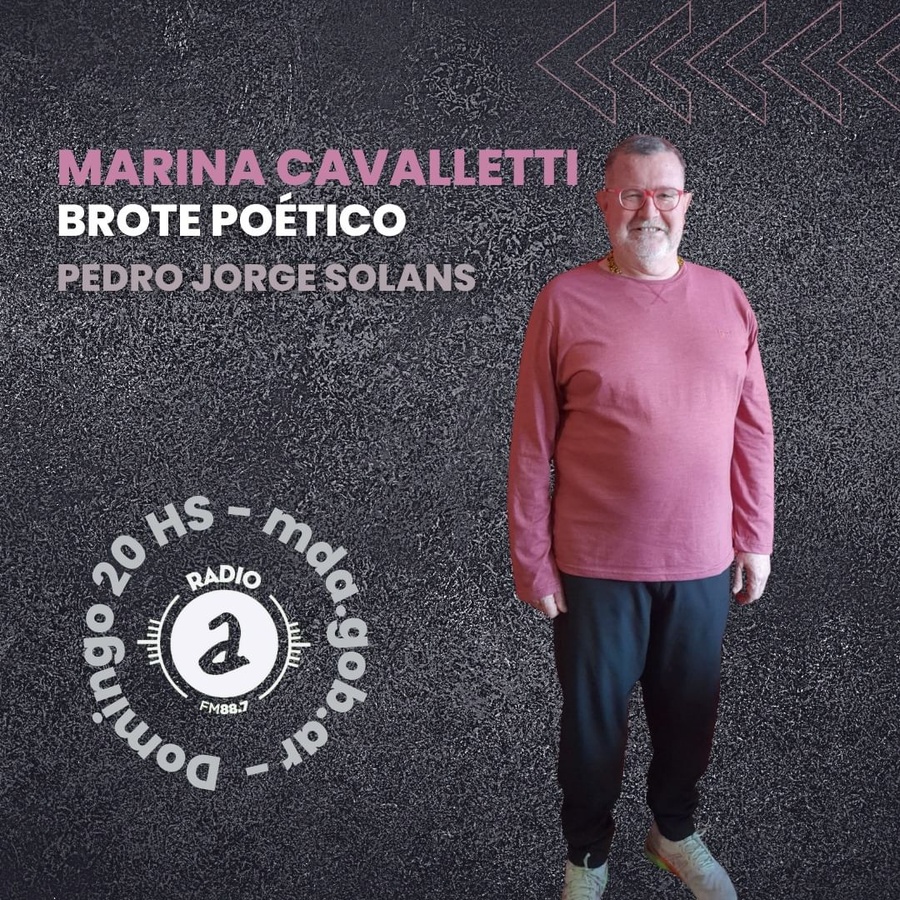 BP| Brote Poético, Invitado: Pedro Jorgge Solans por Radioa |  RadioCutUruguay